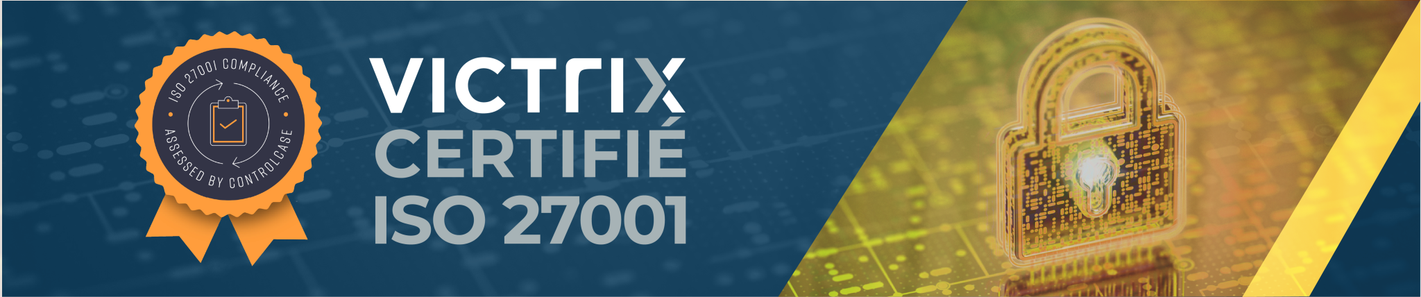 Victrix certified ISO 27001